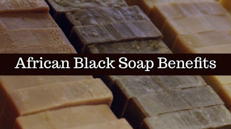 African Black Soap Benefits